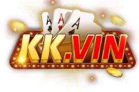 KK Vin – Cổng Game Giải Trí Hàng Đầu Hiện Nay