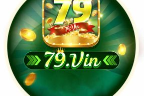 79 Vin – Cổng Game Cá Cược Uy Tín Xanh Chín