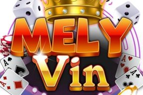 MeLy Vin – Cổng Game Giải Trí HOT Nhất 2023