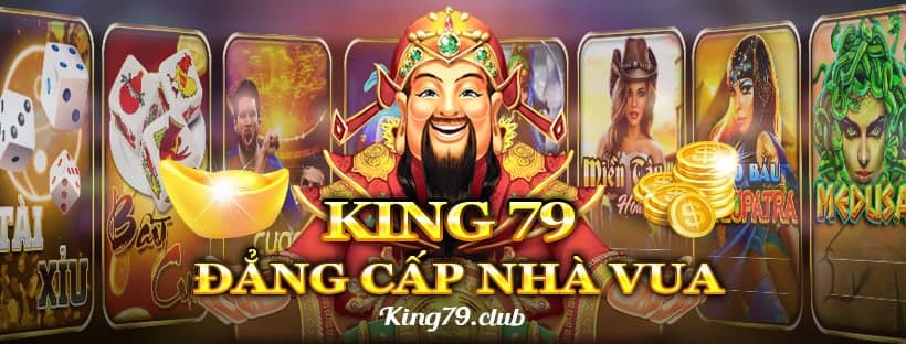 Tổng quan cổng game King79 Club