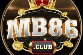 MB86 Club – Cổng Game Cá Cược Đổi Thưởng Hàng Đầu Thị Trường