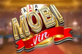 Mobi Vin – Cổng Game Đổi Thưởng Sân Chơi Giải Trí